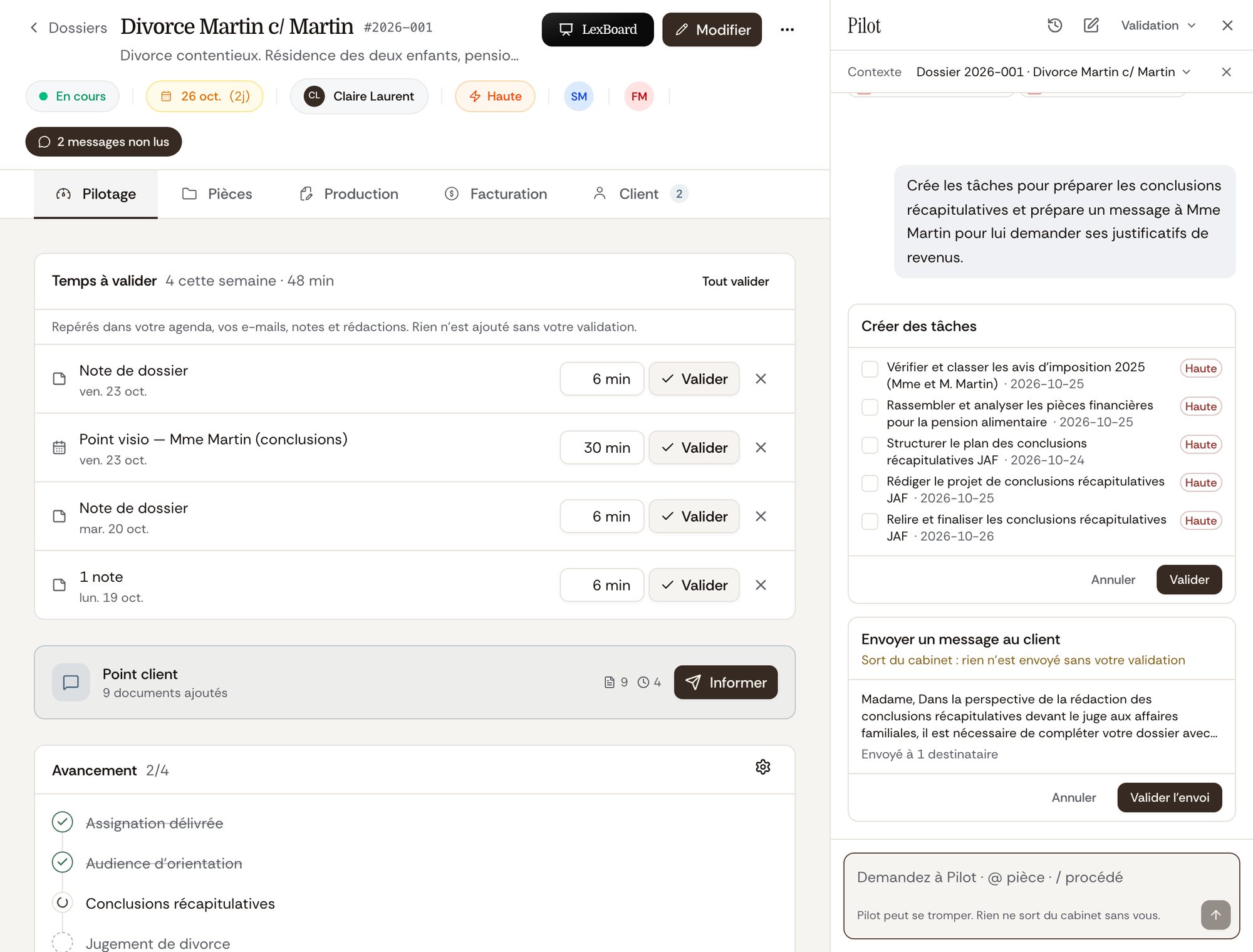 Pilot propose des tâches et un message au client : rien n'est créé ni envoyé avant validation